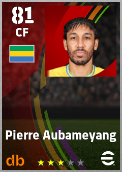 Pierre Aubameyang — CF, OVR 81, MAX 81