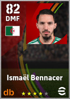 Ismaël Bennacer — DMF, OVR 82, MAX 82
