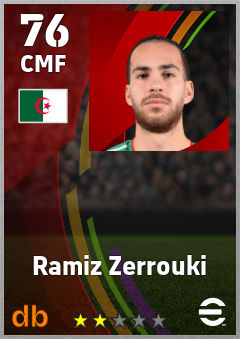 Ramiz Zerrouki — CMF, OVR 76, MAX 76