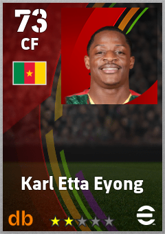 Karl Etta Eyong — CF, OVR 73, MAX 73