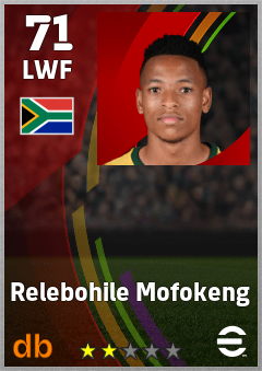 Relebohile Mofokeng — LWF, OVR 71, MAX 71