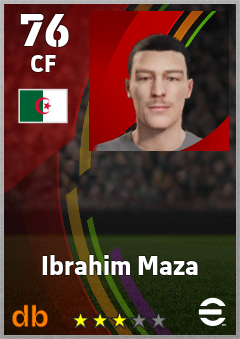 Ibrahim Maza — CF, OVR 76, MAX 76