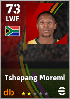 Tshepang Moremi — LWF, OVR 73, MAX 73