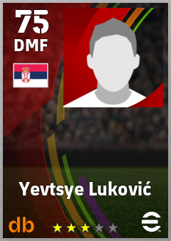Yevtsye Luković eFootball player card