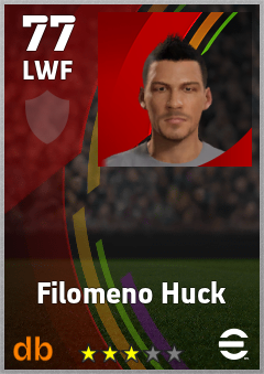 Filomeno Huck — LWF, OVR 77, MAX 77