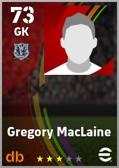 Gregory MacLaine — GK, OVR 73, MAX 73