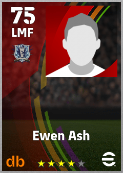 Ewen Ash — LMF, OVR 75, MAX 75