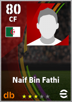 Naif Bin Fathi — CF, OVR 80, MAX 80