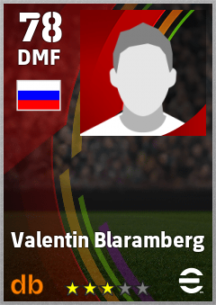 Valentin Blaramberg — DMF, OVR 78, MAX 78