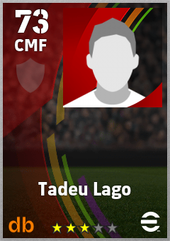 Tadeu Lago eFootball player card