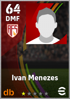 Ivan Menezes — DMF, OVR 64, MAX 64