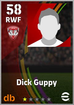 Dick Guppy — RWF, OVR 58, MAX 58