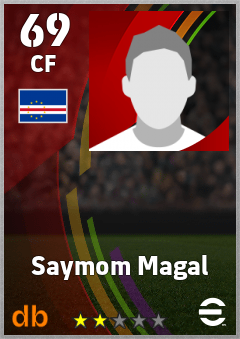 Saymom Magal — CF, OVR 69, MAX 69