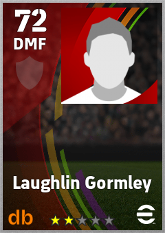 Laughlin Gormley — DMF, OVR 72, MAX 72
