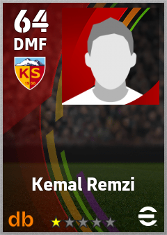 Kemal Remzi — DMF, OVR 64, MAX 64