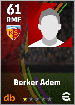 Berker Adem — RMF, OVR 61, MAX 61