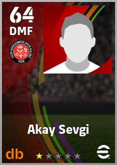 Akay Sevgi — DMF, OVR 64, MAX 64