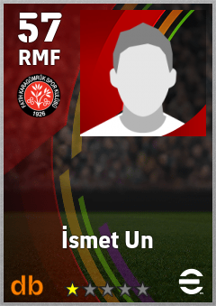 İsmet Un — RMF, OVR 57, MAX 57