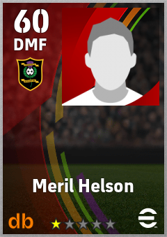Meril Helson — DMF, OVR 60, MAX 60