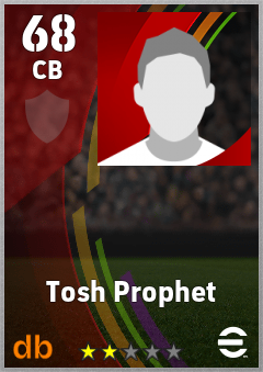Tosh Prophet eFootball player card