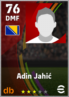 Adin Jahić — DMF, OVR 76, MAX 76