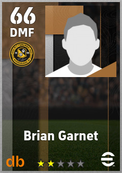 Brian Garnet — DMF, OVR 66, MAX 66