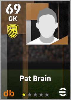 Pat Brain — GK, OVR 69, MAX 69