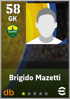 Brigido Mazetti — GK, OVR 58, MAX 58