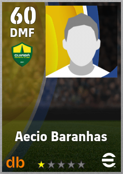 Aecio Baranhas — DMF, OVR 60, MAX 60