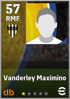 Vanderley Maximino — RMF, OVR 57, MAX 57