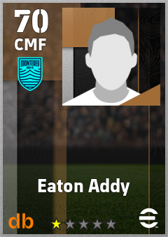 Eaton Addy — CMF, OVR 70, MAX 70
