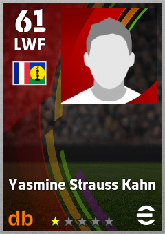 Yasmine Strauss Kahn — LWF, OVR 61, MAX 61