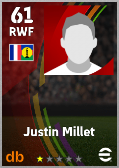 Justin Millet — RWF, OVR 61, MAX 61