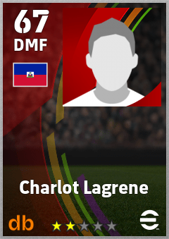 Charlot Lagrene — DMF, OVR 67, MAX 67