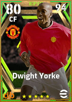 Dwight Yorke — CF, OVR 80, MAX 94