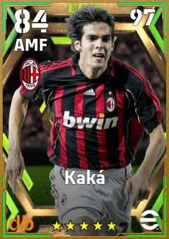 Kaká — AMF, OVR 84, MAX 97