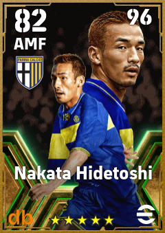 Nakata Hidetoshi — AMF, OVR 82, MAX 96