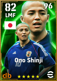Ono Shinji — LMF, OVR 82, MAX 96