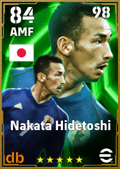 Nakata Hidetoshi — AMF, OVR 84, MAX 98