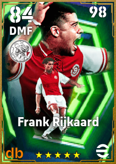 Frank Rijkaard — DMF, OVR 84, MAX 98