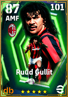 Ruud Gullit — AMF, OVR 87, MAX 101