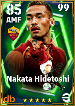 Nakata Hidetoshi — AMF, OVR 85, MAX 99