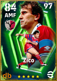 Zico — AMF, OVR 84, MAX 97
