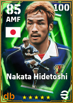 Nakata Hidetoshi — AMF, OVR 85, MAX 100