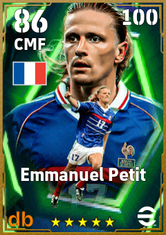 Emmanuel Petit — CMF, OVR 86, MAX 100