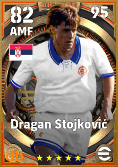 Dragan Stojković — AMF, OVR 82, MAX 95