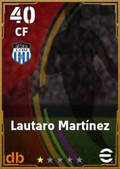 Lautaro Martínez — CF, OVR 40, MAX 40